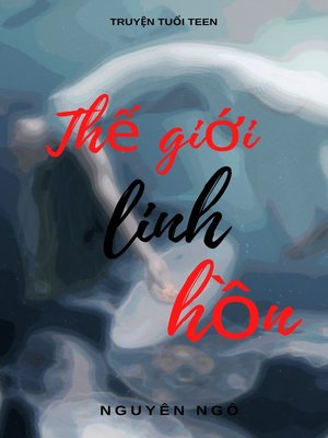 cover image of Thế Giới Linh Hồn